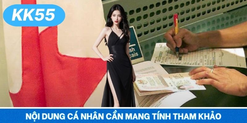 Nội dung cá nhân cần mang tính tham khảo